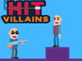 Jwèt Hit Villains