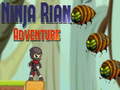 Jwèt Ninja Rian Adventure