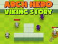 Jwèt Arch Hero Viking story