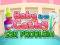 Jwèt Baby Cathy Ep20 Ear Problem