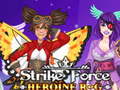 Jwèt Strike Force Heroine RPG
