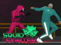 Jwèt Squid Fighter