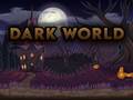 Jwèt Dark World