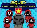 Jwèt Squid Challenge Honeycomb