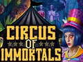 Jwèt Circus Of Immortals