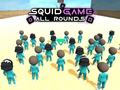 Jwèt Squid Game: All Rounds