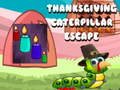 Jwèt Thanksgiving Caterpillar Escape 