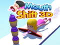 Jwèt Mouth Shift 3D