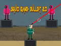 Jwèt Squid Game Bullet 2D