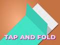 Jwèt Tap and Fold