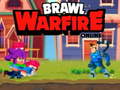 Jwèt Brawl Warfire online