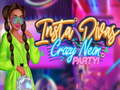 Jwèt Insta Divas Crazy Neon Party