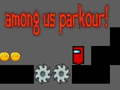 Jwèt Among Us Parkour!