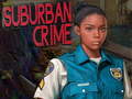Jwèt Suburban Crime