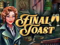 Jwèt Final Toast