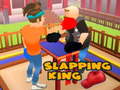Jwèt Slapping King 