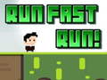 Jwèt Run Fast Run!