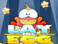Jwèt Lay The Egg