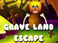 Jwèt Grave Land Escape