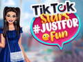 Jwèt TikTok Stars #justforfun