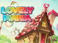 Jwèt Lovely Mania