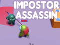 Jwèt Impostor Assassin