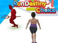 Jwèt Run Destiny Choice