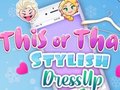 Jwèt This Or That Stylish Dress Up