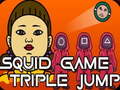 Jwèt Squid Triple Jump Game
