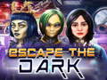 Jwèt Escape The Dark