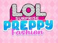 Jwèt LOL Surprise: Preppy Fashion