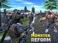 Jwèt Monster Reform