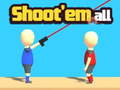 Jwèt Shoot'Em All
