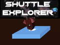 Jwèt Shuttle Explorer