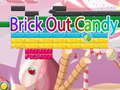 Jwèt Brick Out Candy 