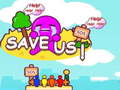 Jwèt Save us!