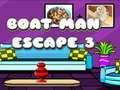 Jwèt Boat Man Escape 3