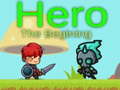 Jwèt Hero The beginning