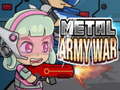 Jwèt Metal Army War