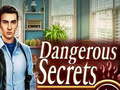 Jwèt Dangerous Secrets