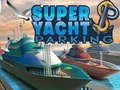 Jwèt Super Yacht Parking
