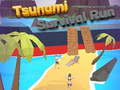 Jwèt Tsunami Survival Run