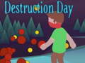 Jwèt Destruction Day
