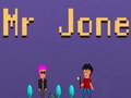 Jwèt Mr Jone
