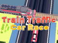 Jwèt Train Traffic Car Race