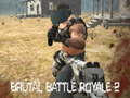Jwèt Brutal Battle Royale 2