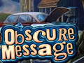 Jwèt Obscure Message