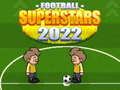 Jwèt Football Superstars 2022