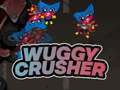 Jwèt Wuggy Crusher
