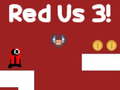 Jwèt Red Us 3
